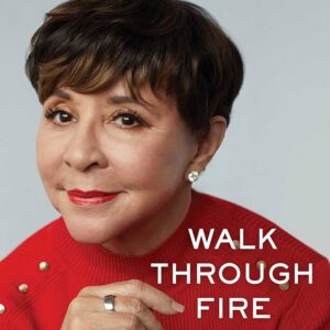 Walk Through Fire A Memoir of Love Loss and Triumph sheila johnson book