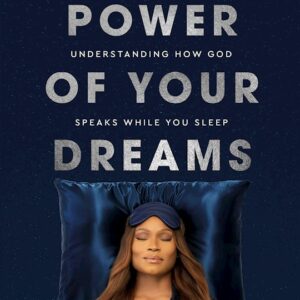 the power of your dreams a guide to hearing and understanding how god speaks while you sleep stephanie ike okafor